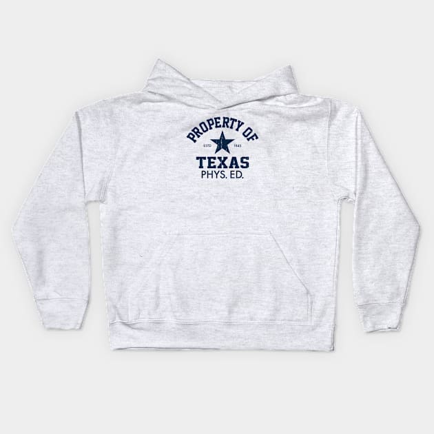 TEXAS PHYS. ED. Kids Hoodie by LILNAYSHUNZ